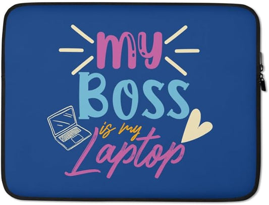 Digital Nomad Laptop Sleeve - My Boss is My Laptop Design, Lightweight & Protective