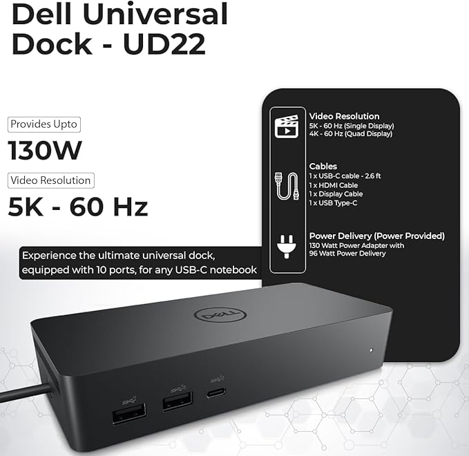 UD22 Dell Docking Station Dual Monitor Bundle - USB-C/USB-A Universal Dell Dock for Laptops with 130W Adapter + 4K HDMI Cable + 4K DisplayPort + USB-C Cable + Microfiber Cloth - Supports 4K Display