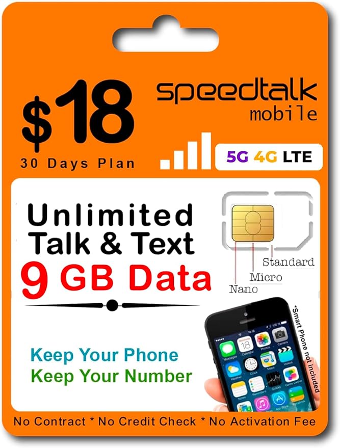 SpeedTalk Mobile Pre Paid Wireless Plan for Smart Phones & Cellphones – BYOD - Unlimited Talk, Text & Data 9 GB High Speed 5G/4G/LTE Nationwide - 30 Day Service - Universal SIM Card Included